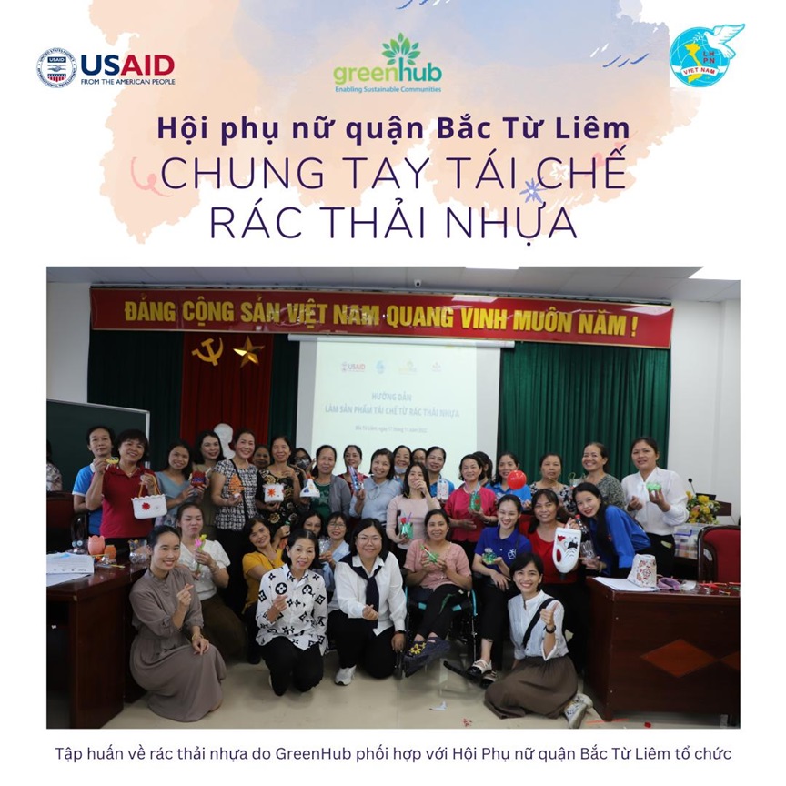 Hội phụ nữ quận Bắc Từ Li&ecirc;m chung tay t&aacute;i chế r&aacute;c thải nhựa