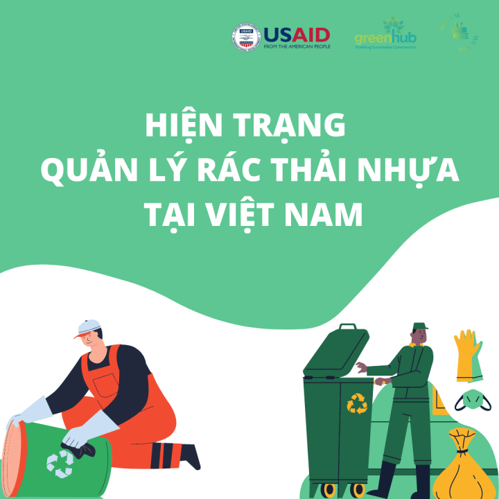 Hiện trạng quản lý rác thải nhựa tại Việt Nam