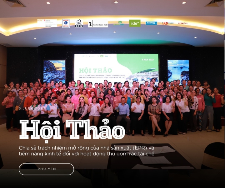 Trách nhiệm mở rộng của nhà sản xuất (EPR) - Vị trí của nhóm thu gom phi chính thức - Cơ hội của Phú Yên