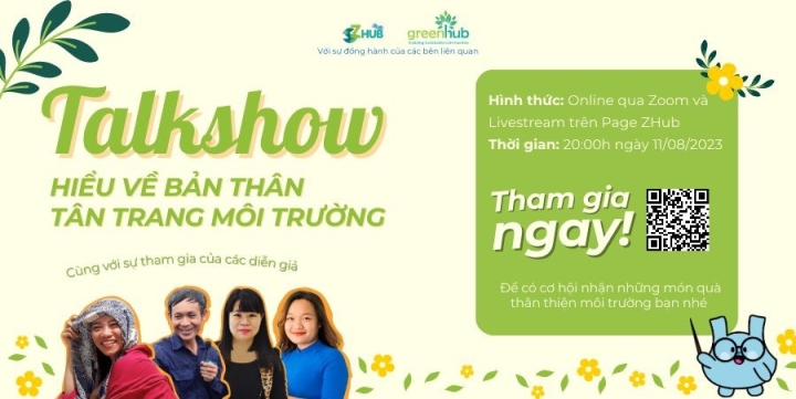Talkshow: Hiểu về bản thân - Tân trang môi trường