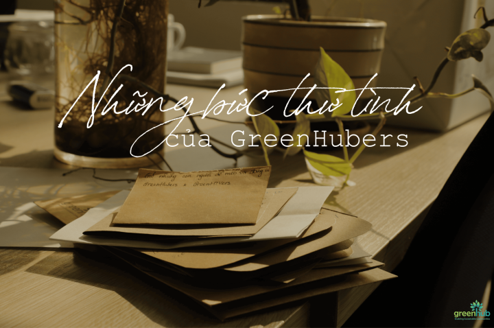Những bức thư tình của GreenHubers