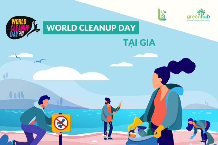 Hưởng ứng World Cleanup Day tại gia