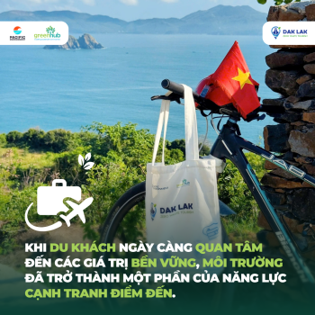 DU LỊCH XANH, DU LỊCH KHÔNG RÁC LIỆU CÓ “CẢN BƯỚC PHÁT TRIỂN” NGÀNH DU LỊCH?