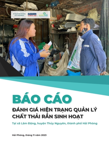Báo cáo Đánh giá hiện trạng quản lý chất thải rắn sinh hoạt đầu dự án 